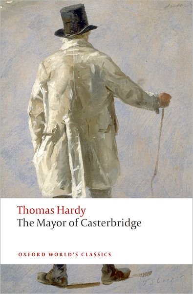 Cover for Thomas Hardy · The Mayor of Casterbridge - Oxford World's Classics (Paperback Book) (2008)