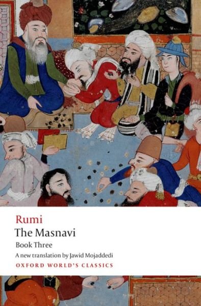 Cover for Jalal al-Din Rumi · The Masnavi, Book Three - Oxford World's Classics (Taschenbuch) (2013)