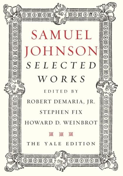 Cover for Samuel Johnson · Samuel Johnson: Selected Works (Hardcover Book) [The Yale edition] (2021)