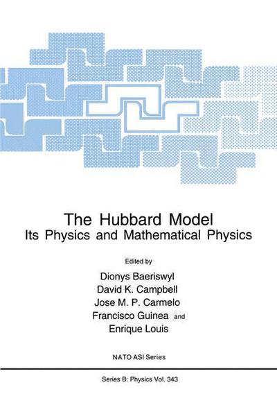 Cover for D Baeriswyl · The Hubbard Model: Its Physics and Mathematical Physics - Nato Science Series B (Hardcover Book) (1995)