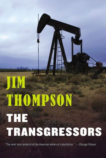 Cover for Jim Thompson · The Transgressors (Taschenbuch) [Reissue edition] (2014)