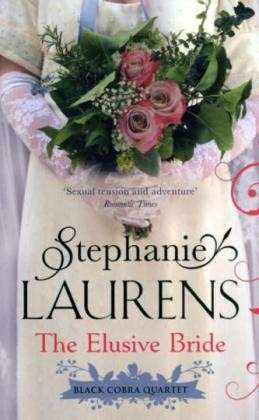 Cover for Stephanie Laurens · The Elusive Bride: Number 2 in series - Black Cobra Quartet (Pocketbok) (2010)