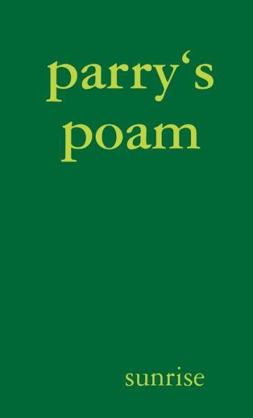 Cover for Parry Xue · Parry's Poam (Book) (2019)