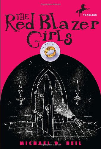 Cover for Michael D. Beil · The Red Blazer Girls: the Ring of Rocamadour (Paperback Book) [Reissue edition] (2010)