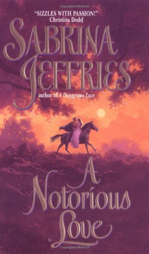 Cover for Sabrina Jeffries · A Notorious Love (Swanlea Spinsters, Book 2) (Paperback Bog) (2001)