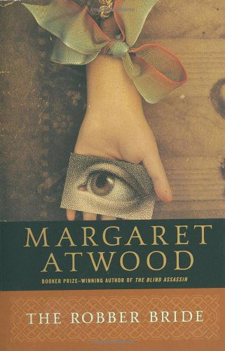 Cover for Margaret Atwood · The Robber Bride (Paperback Bog) (1998)