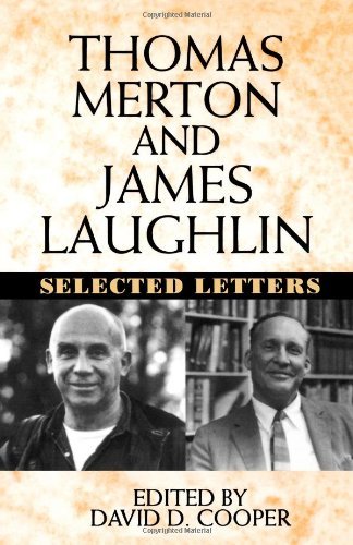 Cover for James Laughlin · Thomas Merton and James Laughlin: Selected Letters (Pocketbok) (2024)