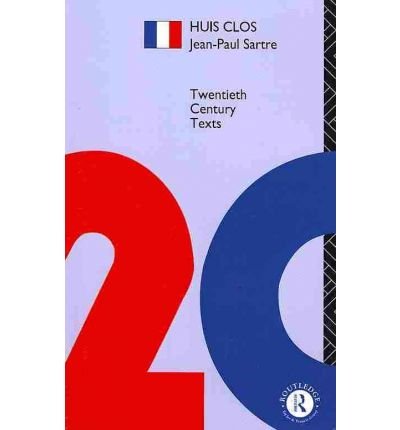 Cover for Jean-Paul Sartre · Huis Clos - Twentieth Century Texts (Pocketbok) [New edition] (1987)