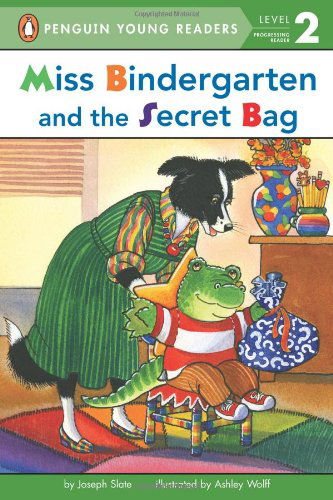 Cover for Joseph Slate · Miss Bindergarten and the Secret Bag - Penguin Young Readers, Level 2 (Pocketbok) (2013)