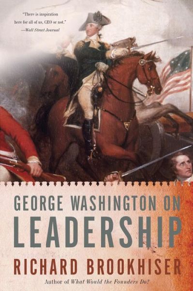 Cover for Richard Brookhiser · George Washington on Leadership (Pocketbok) (2009)