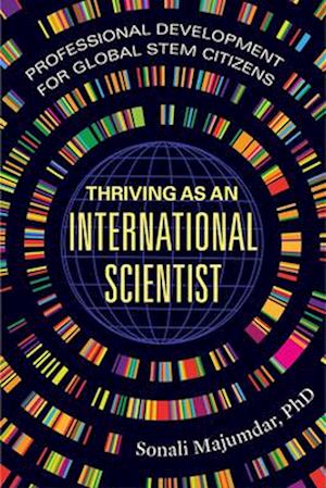 Cover for Sonali Majumdar · Thriving as an International Scientist: Professional Development for Global STEM Citizens (Hardcover Book) (2025)