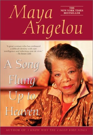 Cover for Maya Angelou · A Song Flung Up to Heaven (Pocketbok) [Reprint edition] (2003)