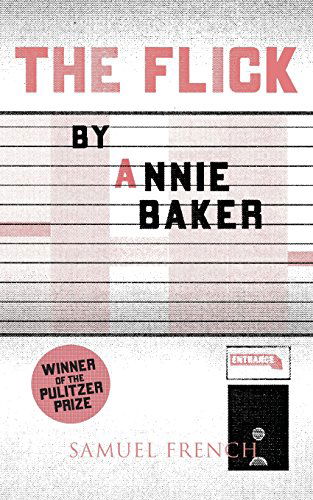 Cover for Annie Baker · The Flick (Paperback Book) (2014)