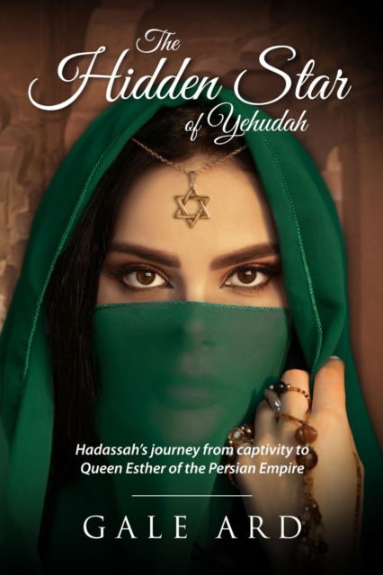 Cover for Gale W. Ard · The Hidden Star of Yehudah (Paperback Book) (2022)