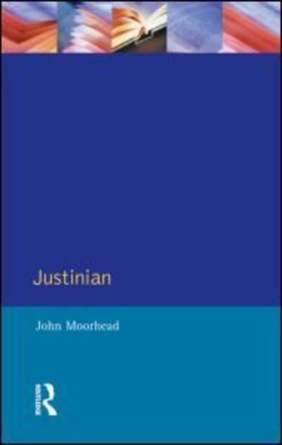 Cover for Moorhead, John (University of Queensland, Australia) · Justinian - The Medieval World (Paperback Book) (1994)