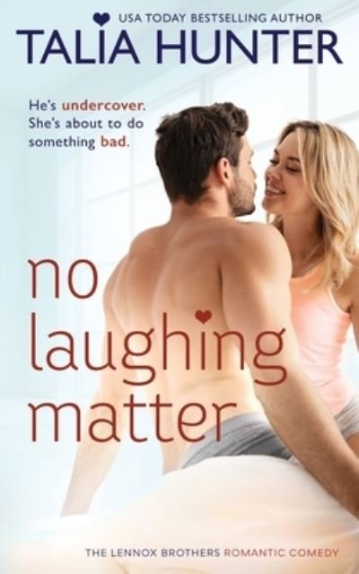 Cover for Talia Hunter · No Laughing Matter (Paperback Book) (2020)