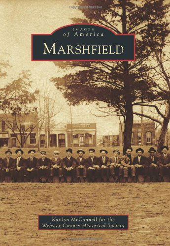 Cover for Kaitlyn Mcconnell · Marshfield (Images of America) (Paperback Book) (2011)