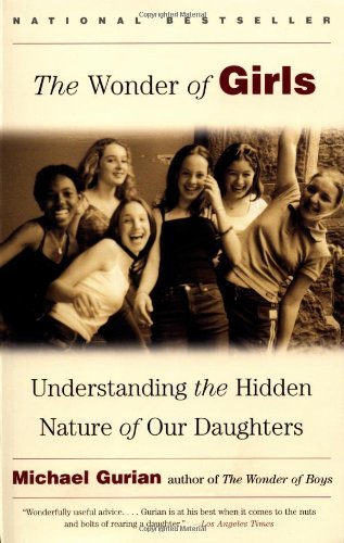 Cover for Michael Gurian · The Wonder of Girls: Understanding the Hidden Nature of Our Daughters (Taschenbuch) (2003)