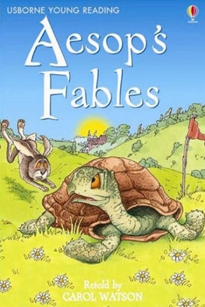 Aesop's Fables - Young Reading Series 2 - Carol Watson - Books - Usborne Publishing Ltd - 9780746081037 - February 23, 2007