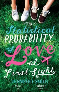 Cover for Jennifer E. Smith · The Statistical Probability of Love at First Sight (Paperback Book) (2012)