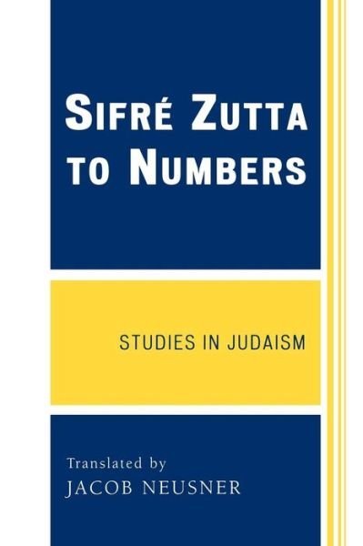 Cover for Jacob Neusner · SifrZ Zutta to Numbers - Studies in Judaism (Paperback Book) (2009)