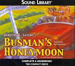Cover for Dorothy L. Sayers · Busman's Honeymoon Lib/E (CD) (2012)