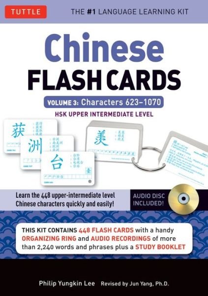 Cover for Philip Yungkin Lee · Chinese Flash Cards Kit Volume 3: HSK Upper Intermediate Level (Online Audio Included) (Book) [Revised edition] (2014)