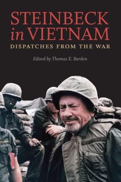Cover for John Steinbeck · Steinbeck in Vietnam: Dispatches from the War (Taschenbuch) (2012)