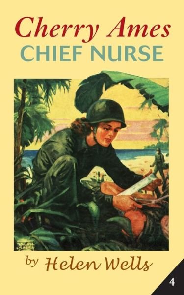 Cover for Helen Wells · Cherry Ames, Chief Nurse (Paperback Bog) (2020)