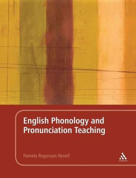 Cover for Dr Pamela Rogerson-Revell · English Phonology and Pronunciation Teaching (Pocketbok) (2011)