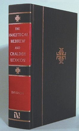 Cover for Benjamin Davidson · The Analytical Hebrew and Chaldee Lexicon (Hardcover Book) [New edition] (1990)