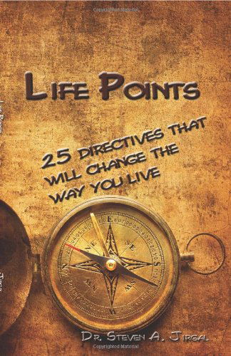 Cover for Dr. Steven A. Jirgal · Life Points (Paperback Book) (2010)