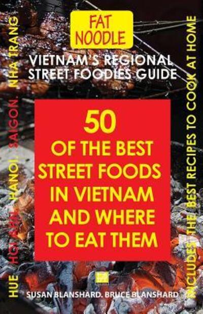 Cover for Susan Blanshard · Vietnam's Regional Street Foodies Guide (Paperback Book) (2016)