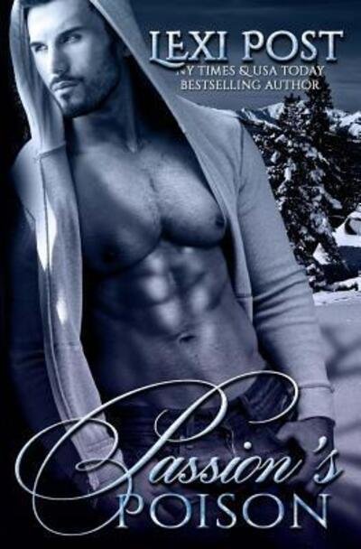Cover for Lexi Post · Passion's Poison (Paperback Book) (2015)