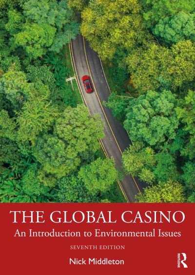 Cover for Nick Middleton · The Global Casino: An Introduction to Environmental Issues (Taschenbuch) (2024)