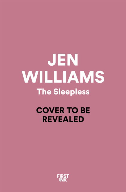 Cover for Jen Williams · The Sleepless (Paperback Book) (2025)