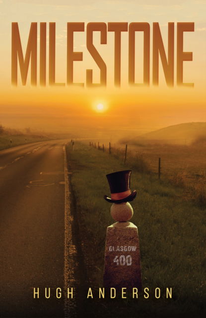 Cover for Hugh Anderson · Milestone (Paperback Book) (2024)