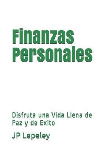 Cover for Jp Lepeley · Finanzas Personales (Paperback Bog) (2019)