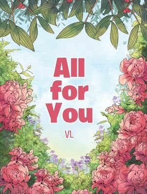 All for You - Vl - Boeken - Christian Faith Publishing, Inc. - 9781098051037 - 29 oktober 2021
