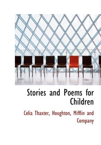Cover for Celia Thaxter · Stories and Poems for Children (Hardcover Book) (2010)