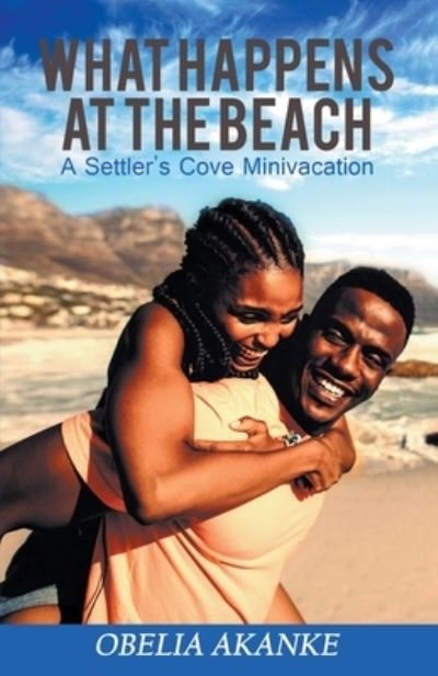 Cover for Obelia Akanke · What Happens at the Beach (Pocketbok) (2020)