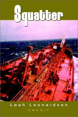 Cover for Leah Leonardsen · Squatter (Paperback Book) (2002)