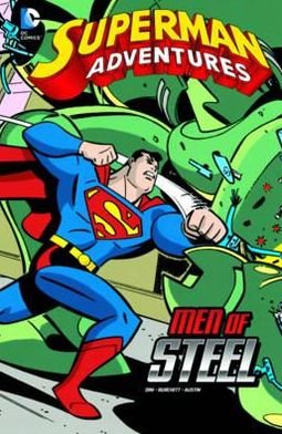 Cover for Paul Dini · Men of Steel - Superman Adventures (Inbunden Bok) (2012)