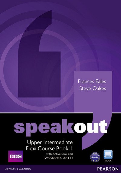 Cover for Frances Eales · Speakout Upper Intermediate Flexi Course Book 1 Pack - speakout (Book) (2011)