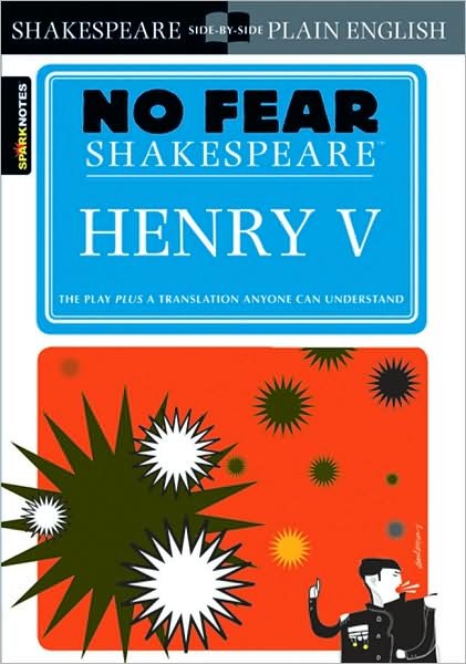 Henry V (No Fear Shakespeare) - No Fear Shakespeare - SparkNotes - Livres - Spark - 9781411401037 - 22 juin 2004