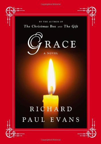 Cover for Richard Paul Evans · Grace: A Novel (Gebundenes Buch) (2008)