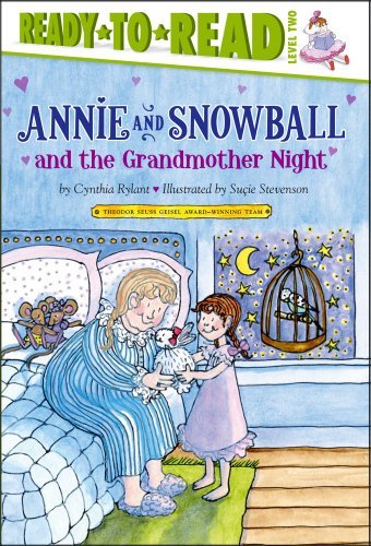 Annie and Snowball and the Grandmother Night - Cynthia Rylant - Książki - Simon Spotlight - 9781416972037 - 4 września 2012