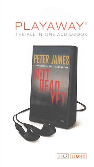 Cover for Peter James · Not Dead Yet (N/A) (2014)