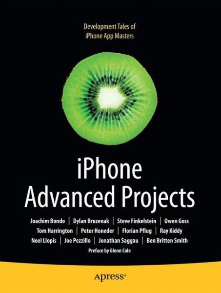 Iphone Advanced Projects - David Mark - Böcker - Springer-Verlag Berlin and Heidelberg Gm - 9781430224037 - 4 november 2009