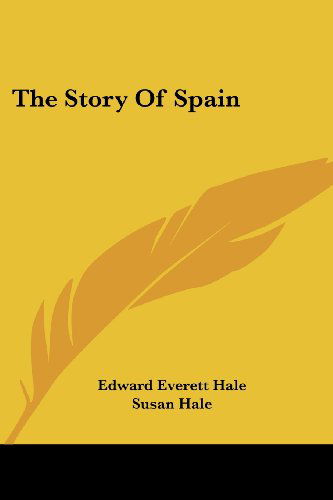 Cover for Susan Hale · The Story of Spain (Paperback Book) (2007)